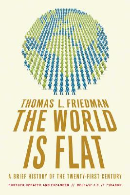 The World is Flat: 3.0: A Brief History of the Twenty-first Century
